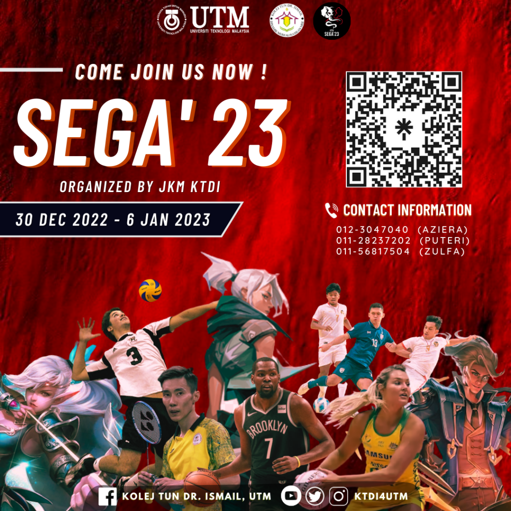 TUN DR. ISMAIL COLLEGE SPORT & E-GAMES 2023 (SEGA'23) - MyePortfolio@UTM